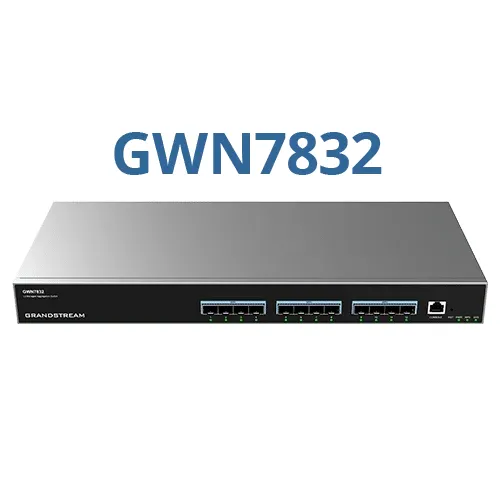 GRANDSTREAM GWN7830 LAYER 3 AGGREGATION MANAGED FIBER SWITCH